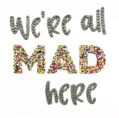 We're all Mad Here by Emma Gibbons