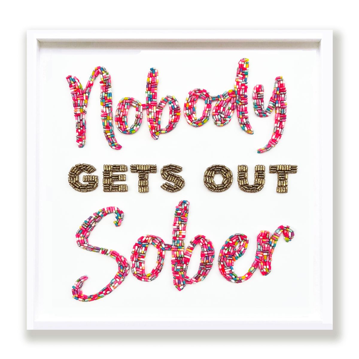Nobody Gets Out Sober by Emma Gibbons